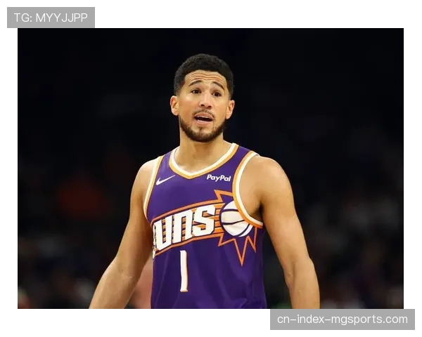 布克复出首战砍27分5板7助，太阳外线核心状态回归